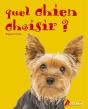 Quel Chien Choisir ? - Preview