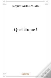Quel Cirque !