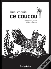 Quel Coquin Ce Coucou!