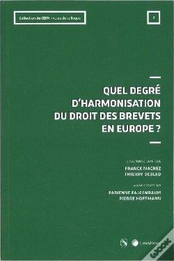 Capa do artigo Quel Degré D'Harmonisation Du Droit Des Brevets En Europe ?