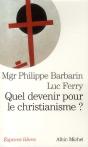 Quel Devenir Pour Le Christianisme ? - Preview