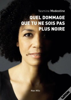 Capa do artigo Quel Dommage Que Tu Ne Sois Pas Plus Noire