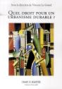 Quel Droit Pour Un Urbanisme Durable ? - Preview
