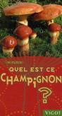 Quel Est Ce Champignon ? - Preview