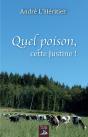 Quel Poison, Cette Justine ! - Preview