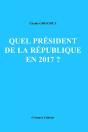 Quel Président De La République En 2017 ? - Preview
