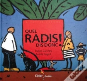 Capa do artigo Quel Radis Dis Donc !