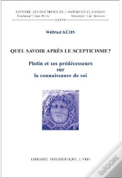 Capa do artigo Quel Savoir Après Le Scepticisme? ; Plotin Et Ses Prédécesseurs Sur La Connaissance De Soi
