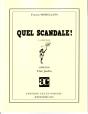 Quel Scandale ! - Preview
