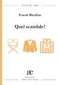 Quel Scandale ! - Preview