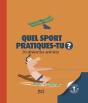 Quel Sport Pratiques-Tu ? - Preview