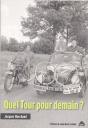 Quel Tour Pour Demain ? - Preview