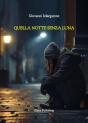 Quella Notte Senza Luna - Preview