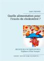 Quelle Alimentation Pour L Exces De Cholesterol - Preview