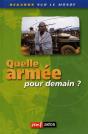 Quelle Armee Pour Demain - Preview