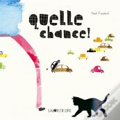 Quelle Chance !
