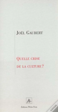 Capa do artigo Quelle Crise De La Culture