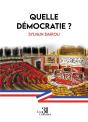 Quelle Démocratie ? - Preview
