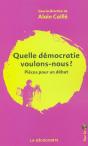 Quelle Democratie Voulons-Nous ? Pieces Pour Un Debat - Preview
