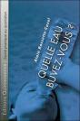 Quelle Eau Buvez-Vous ? - Preview