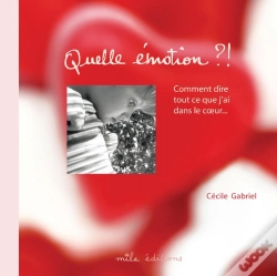 Capa do artigo Quelle Émotion ! Comment Dire Tout Ce Que J'Ai Dans Le Coeur...