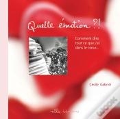 Capa do artigo Quelle Émotion ! Comment Dire Tout Ce Que J