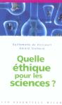 Quelle Ethique Pour Les Sciences ? - Preview