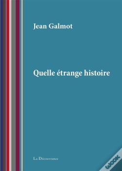 Capa do artigo Quelle Etrange Histoire