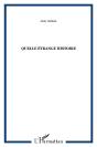 Quelle Etrange Histoire - Preview