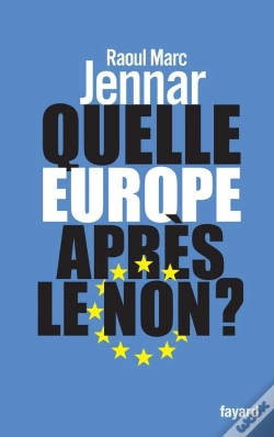 Capa do artigo Quelle Europe Après Le Non?