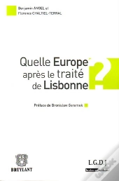 Quelle Europe Après Le Traité De Lisbonne