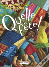 Quelle Fete !