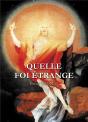 Quelle Foi Étrange - Preview