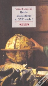 Quelle Geopolitique Au Xxi Siecle