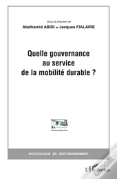 Quelle Gouvernance Au Service De La Mobilité Durable ?