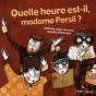 Quelle Heure Est-Il Madame Persil - Preview