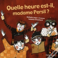 Capa do artigo Quelle Heure Est-Il Madame Persil