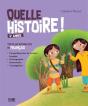 Quelle Histoire ! : 4e Année : Toutes Les Notions Clés En Français - Preview