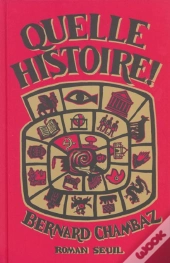 Quelle Histoire !
