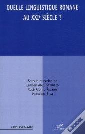 Quelle Linguistique Romane Au Xxi Siècle ?