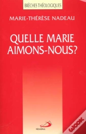 Quelle Marie Aimons-Nous