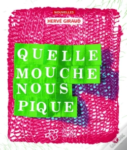 Capa do artigo Quelle Mouche Nous Pique ?