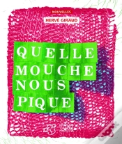 Capa do artigo Quelle Mouche Nous Pique ?