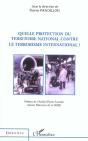 Quelle Protection Du Territoire National Contre Le Terrorisme International ? - Preview