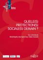 Quelle Protection Sociale Pour Demain ? - Preview