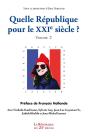 Quelle Republique Pour Le Xxi  Siecle - Volume 2 - Preview