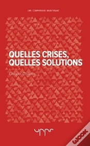 Capa do artigo Quelles Crises, Quelles Solutions