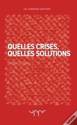 Capa do artigo Quelles Crises, Quelles Solutions
