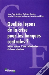 Capa do artigo Quelles Leçons De La Crise Pour Les Banques Centrales ? Débat Autour D