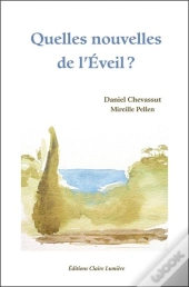 Quelles Nouvelles De L'Eveil ?